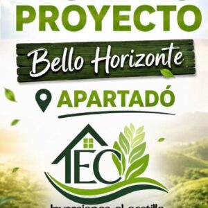 Proyecto Bello Horizonte - Vereda La Balsa, Vía San José Apartadó